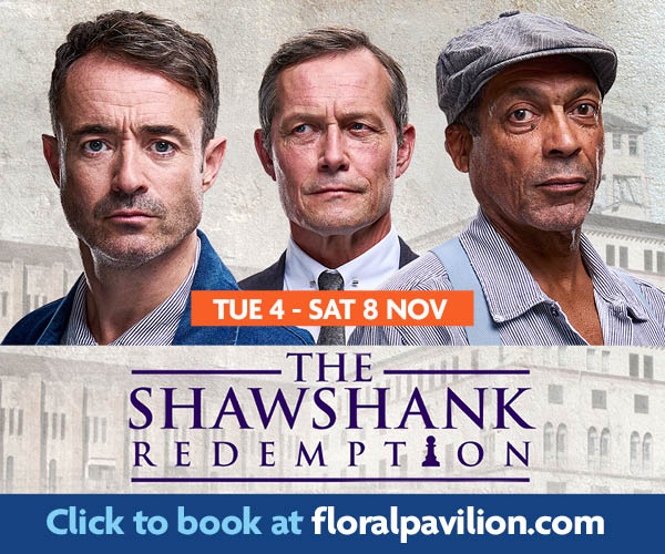 An advert for the Shawshank Redemption play at the Floral Pavilion dressed in New Brighton. Three male characters from the play are shown, with a prison in the background. Shows are from Tuesday 4 to Saturday 8 November. Book now at floralpavilion.com.